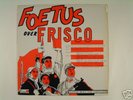 Foetus Over Frisco - Custom Built For Capitalism, 12