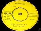 Los Angeles Salvajes Sicodelico Chile 67 Freakbeat 45