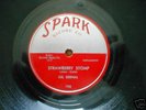 R&B 78 rpm GIL BERNAL on SPARK lb 1954 STRAWBERRY STOMP
