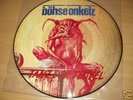 Absolute RaritÃ¤t  BÃ¶hse Onkelz Picture LP,Limitiert 