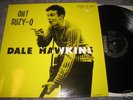 DALE HAWKINS - OH SUZY-Q - CHESS LP 1429 - MINT VINYL