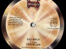 TENOR SAW (Roots Radics)-Bad Bwoy-/UK SKD 12â€