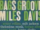 MILES DAVIS/BAGS GROOVE/PRESTIGE/W. 50TH