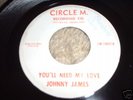 Johnny James on Circle M You'll Need My Love NR