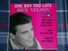 RICK NELSON ONE BOY TOO LATE EP