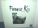 FRANZ K  self titled  LP   German pressing