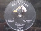ELVIS * MYSTERY  TRAIN * RCA  USA * 78 rpm Ex+