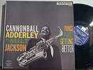 CANNONBALL ADDERLEY Things Are Getting Better Riverside