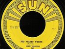ROCKABILLY 45 - SONNY BURGESS ON SUN 247