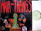 DENNIS COFFEY: Hair and Thangs ORIG Funk Fuzz Psych LP