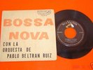 PABLO RUIZ ORIGINAL BOSSA NOVA SUPER RARE 7