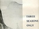 ROBERT HAIGH AND SEMA  --  THREE SEASONS ONLY