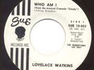 Lovelace Watkins on SUE, 45 RPM, SOUL