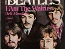 Beatles Hello Goodbye I Am The Walrus Capitol 2056 45