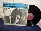  ALEXIS KORNER’S “BLUES INCORPORATED” LP