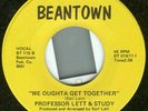 PROFESSOR LETT- We Oughta Get Together -BEANTOWN Record