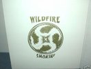WILDFIRE  Smokin'  LP   psych    OR label