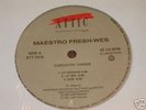 MAESTRO FRESH WES  Conductin Thangs  ORIG. 12inch