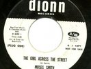 MOSES SMITH-THE GIRL ACROSS THE STREET-DIONN-WHITE DEMO
