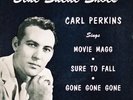 CARL PERKINS ``BLUE SUEDE SHOES´´ EP SUN 115