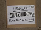 Libertines – the Libertines white label test pressing.