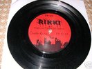 RIKKI & LAST DAYS OF EARTH - 1 sided 'Private pressing'