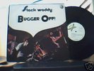 Stack Waddy Bugger off Psych Dandelion UK Original Lp
