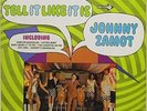 JOHNNY ZAMOT Tell It Like It Is stereo lp VG+ Boogaloo