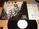 F.U.'S KILL FOR CHRIST 12
