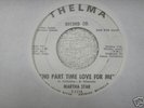 NORTHERN SOUL NO PART TIME LOVE FOR ME MARTHA STAR THEL
