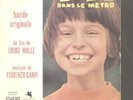 45T/FRENCH EP/BO/ZAZIE DANS LE METRO/CARPI