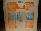 MORWELLS - DUB ME -   DUB LP  