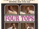 THE FOUR TOPS  45 RPM RECORD -  WITH SLEEVE