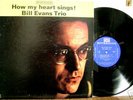 BILL EVANS TRIO How My Heart Sings RIVERSIDE Mono LP