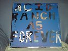 ACID RANCH - As Forever Guided By Voices Robert Pollard