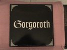 GORGOROTH*PENTAGRAM*RARE LP