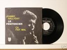 Johnny HALLYDAY   45 T  ITALIE        Le Penitencier
