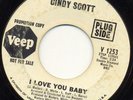 CINDY SCOTT, I LOVE YOU BABY. RARE NORTHERN SOUL