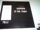 ITALO DISCO RARE FELLI DIAMOND IN THE NIGHT