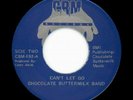 BOOGIE 45: CHOCOLATE BUTTERMILK BAND Can't Let Go ORIG
