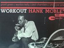 HANK MOBLEY/WORKOUT/BLUE NOTE/NEW YORK USA