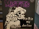 WHITE VINYL MISFITS Die Die My Darling Danzig Punk EP