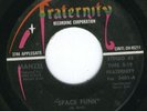 Manzel Space Funk 45 Fraternity NM breaks rare ohio