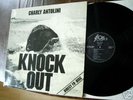 CHARLY ANTOLINI KNOCK OUT DIRECT TO DISC IN MINT RAAAAR