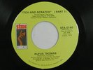 RUFUS THOMAS (Stax funk 45) ITCH AND SCRATCH