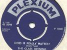 THE GLASS OPENING*DOES IT REALLY MATTER*PLEXIUM*DEMO*