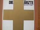 DIE ÄRZTE  -- UNS GEHTS PRIMA   GOLDENES KREUZ