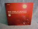 JOHN COLTRANE NEW THING AT NEWPORT ARCHIE SHEPP LP A-94