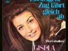 Gisela Marell - Einsteigen, Zug fährt gleich ab - 1969