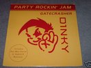 GATECRASHER - Party Rockin' Jam  DINKY 